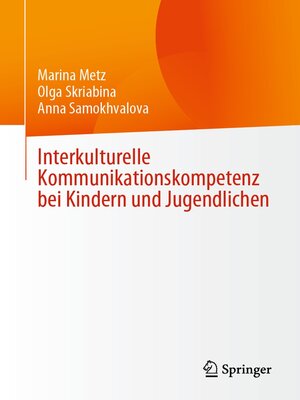 cover image of Interkulturelle Kommunikationskompetenz bei Kindern und Jugendlichen